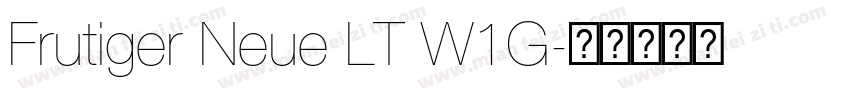 Frutiger Neue LT W1G字体转换